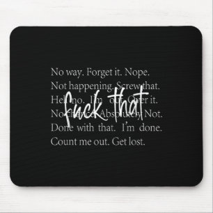 Mousepad Engraçada Camisa Sarcástica De Citação Com Formas 