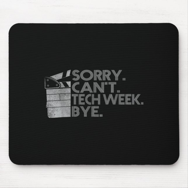 Mousepad Engraçada citação da Semana Técnica Desculpe Não C (Frente)