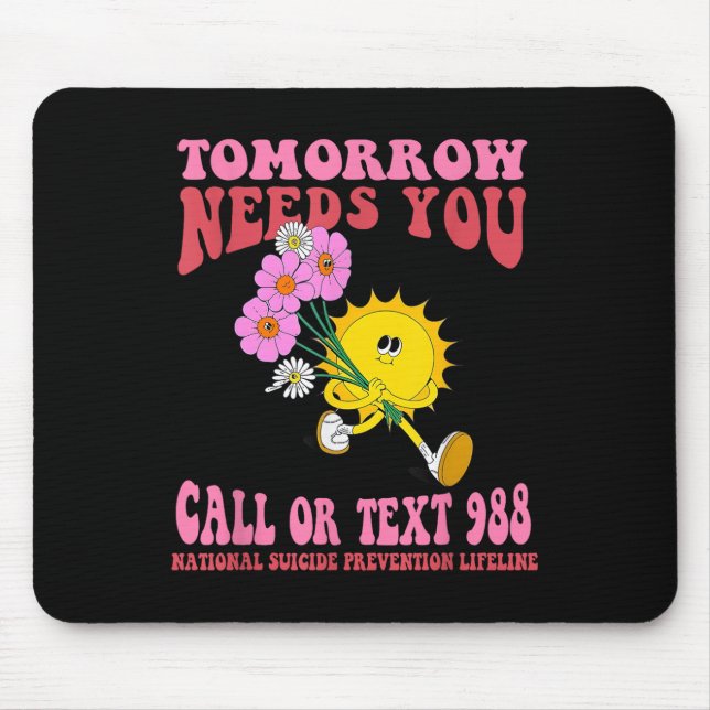 Mousepad Engraçada Consciência da Saúde Mental Amanhã N (Frente)