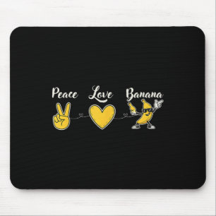 Mousepad Engraçada Paz Ama Banana Para Fruta Lover E Fresca