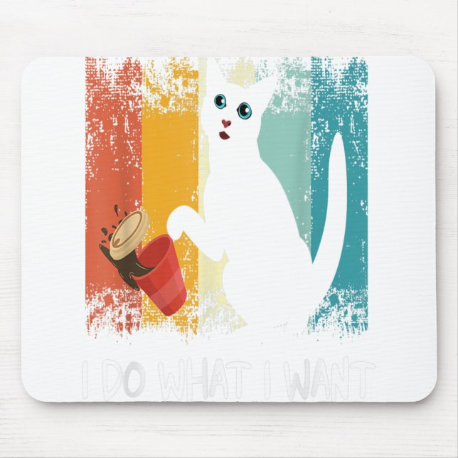 Mousepad Engraçado, amante de gato Retro, eu faço o que eu  (Frente)