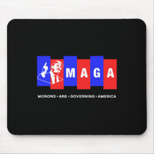 Mousepad Engraçado Anti Trump Morons governa a América