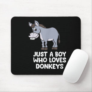 Mousepad engraçado Apenas um Menino que Ama Burros