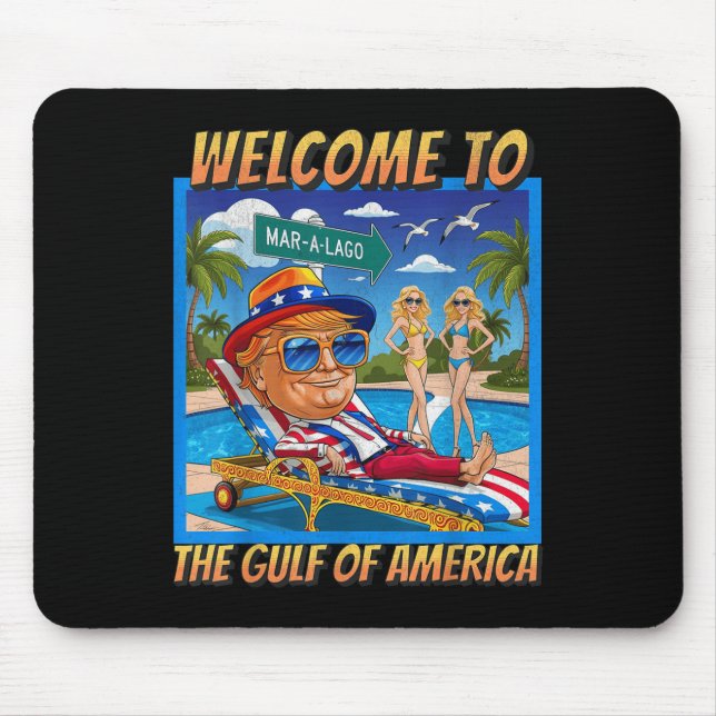 Mousepad Engraçado Bem-Vindo Ao Golfo Das Américas 9 De Fev (Frente)
