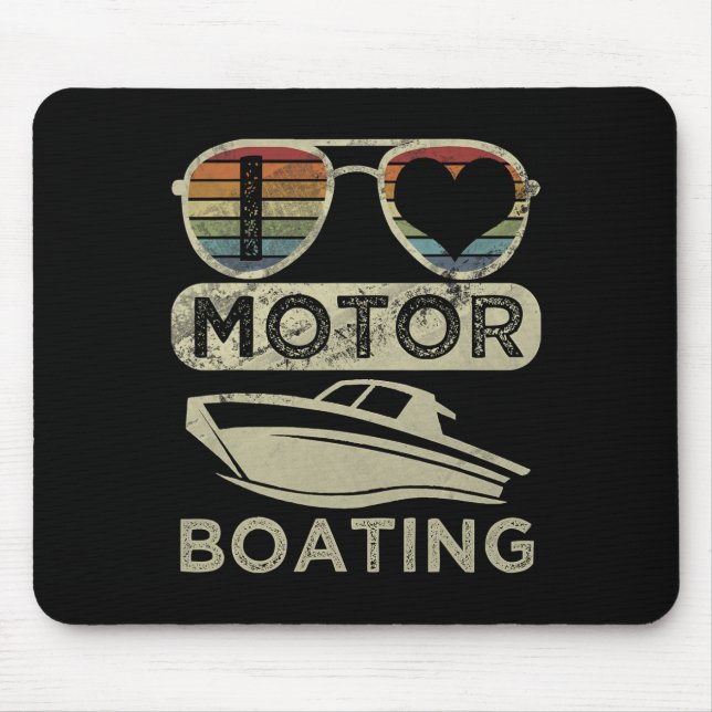 Mousepad Engraçado Boater Cotação Eu Adoro Motor Barco Moto (Frente)