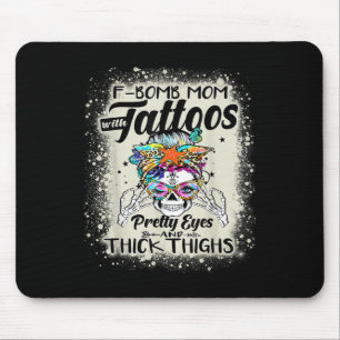 Mousepad Engraçado Bomba-F Mãe Com Tatuagens Bonito Olhos E
