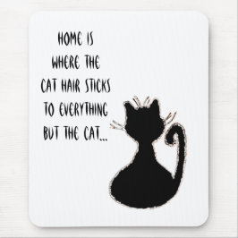 Mousepad Engraçado Cabelo de Gato Quote Gato Negro Bonito S