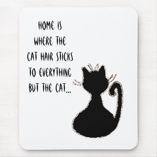 Mousepad Engraçado Cabelo de Gato Quote Gato Negro Bonito S (Frente)