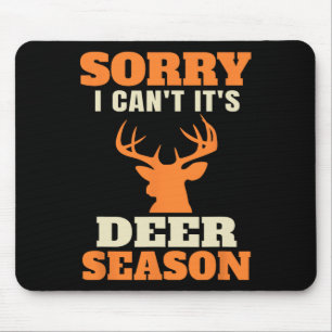 Mousepad Engraçado Caçador de Veados Piada