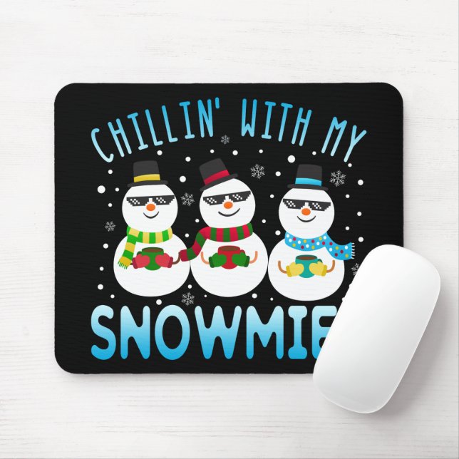 Mousepad Engraçado Chilling Com Meu Natal De Neve (Com mouse)