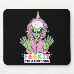 Mousepad Engraçado Cita Alienígena Unicórnio F Palavra Im A
