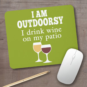 Mousepad Engraçado Citação de Vinho - Eu bebo vinho no m