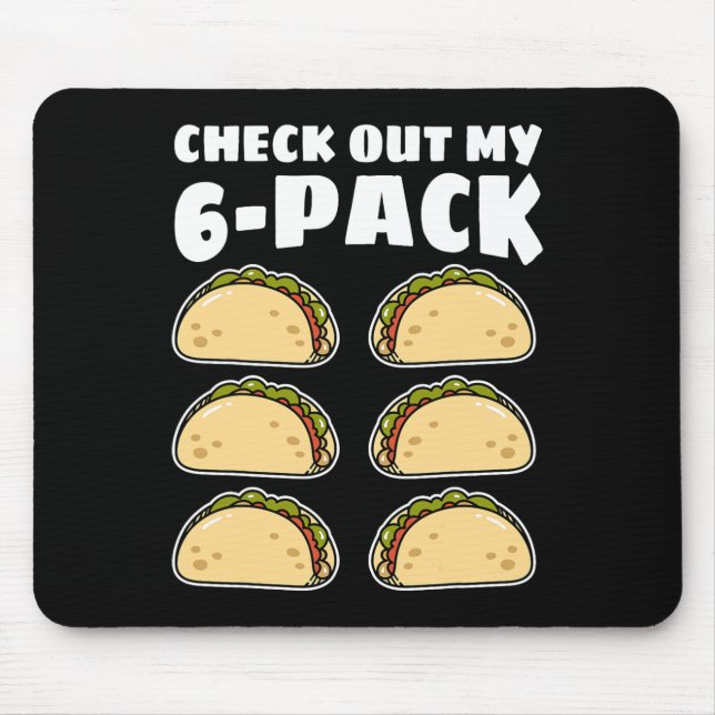 Mousepad Engraçado Confira Meu Taco De 6 Pacotes Cinco De M (Frente)
