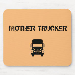 Mousepad Engraçado e legal Madre Trucker por Storeman