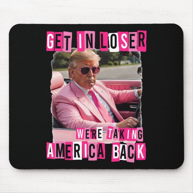 Mousepad Engraçado Entrar Em Perdedor Estamos Levando A Amé (Frente)