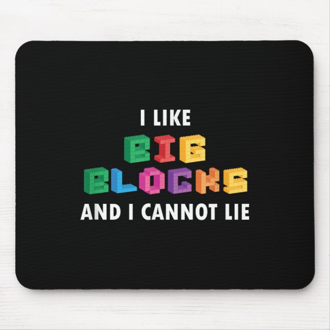 Mousepad Engraçado Eu Gosto De Grandes Blocos De Edifícios  (Frente)