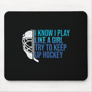 Mousepad Engraçado Eu Sei Que Jogo Como Uma Garota Tente Ac
