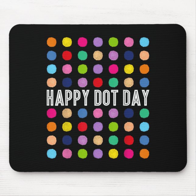 Mousepad Engraçado Feliz Dia de Bolinhas Estudantes de Arte (Frente)