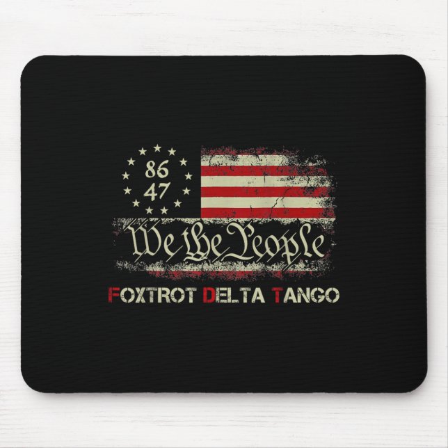 Mousepad Engraçado Foxtrots Delta Tangos Nós, As Pessoas Am (Frente)