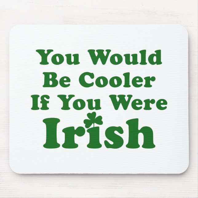 Mousepad Engraçado Irlandês Dizendo (Frente)