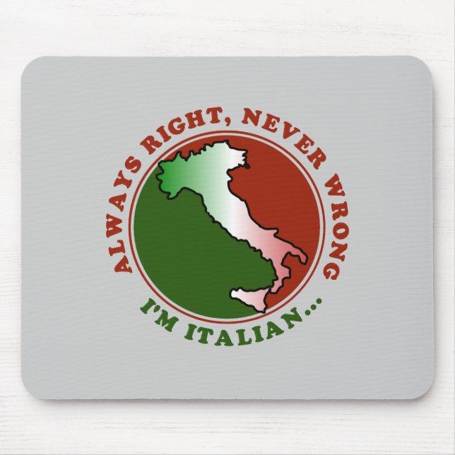 Mousepad engraçado italiano teimoso (Frente)