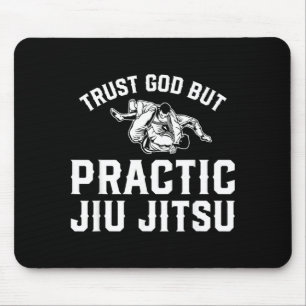 Mousepad Engraçado Jiu Jitsu Brasileiro - Confie em Deus Ma