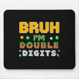 Mousepad Engraçado mano eu sou jogador de dois dígitos Pixe