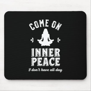 Mousepad Engraçado Meditação de Yoga Sarcástica Dentro da P