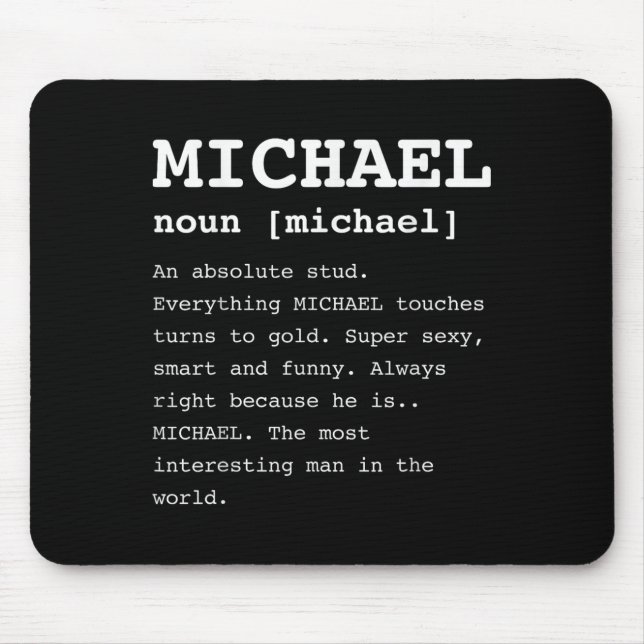 Mousepad Engraçado Michael Para Qualquer Um Chamado Mike Sh (Frente)