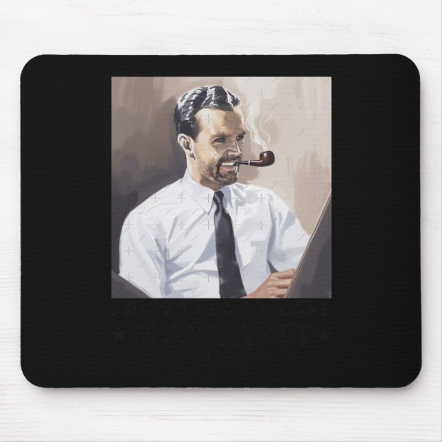 Mousepad Engraçado, Não Me Importo. (Frente)