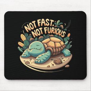 Mousepad Engraçado Não Rápido Não Furioso