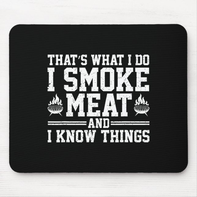 Mousepad Engraçado Pitmaster Eu Fumo Churrasco De Carne Fum (Frente)