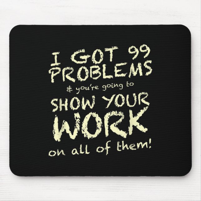 Mousepad Engraçado Professor De Matemática Dizendo Gráfico  (Frente)
