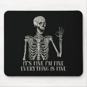 Mousepad Engraçado Skull Halloween Está tudo bem Estou bem