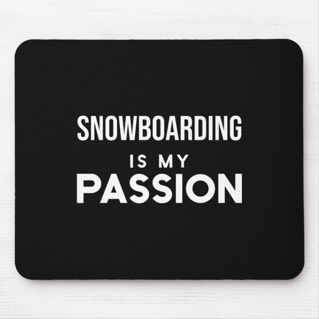 Mousepad Engraçado Snowboard Snowboarder Snowboard É O Meu (Frente)