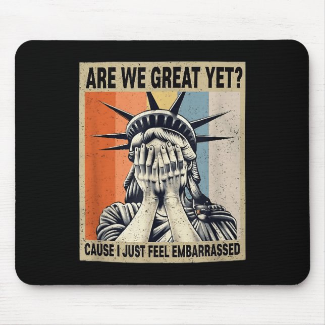 Mousepad Engraçado Somos Excelentes Ainda Porque Me Sinto E (Frente)