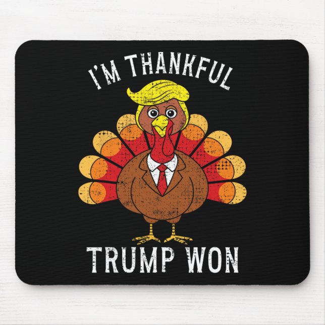 Mousepad Engraçado, sou grato Trump Won ter levado a Améric (Frente)