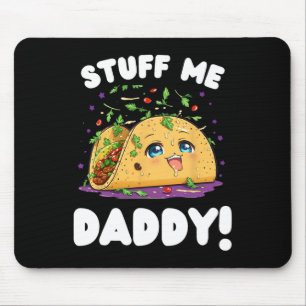 Mousepad Engraçado Sujo Coisas Que Eu Pai Taco E Pun Fo