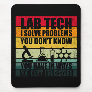 Mousepad Engraçado técnico de laboratório cita humor técnic