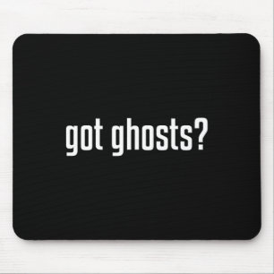 Mousepad Engraçado Tem Fantasmas Investigador Paranormal Gh