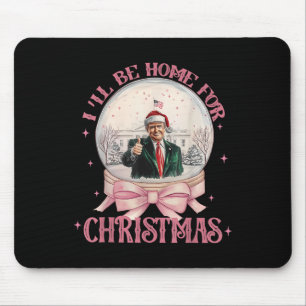 Mousepad Engraçado Trump 2024 Estarei em Casa Papais noeis