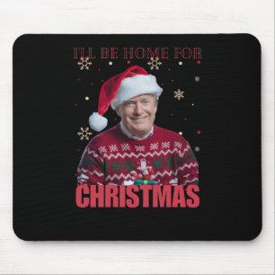 Mousepad Engraçado Trump Estarei Em Casa No Natal De 2025 H