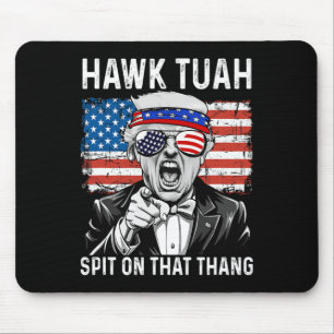 Mousepad Engraçado Trump Hawk Tuah - Cuspe Naquele Memória 