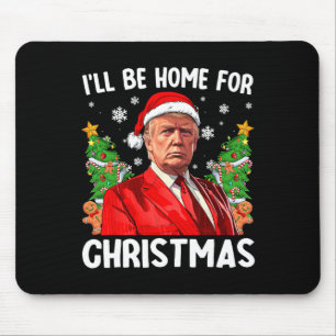 Mousepad Engraçado Trump Natal Chapéu Noel, eu estarei em c