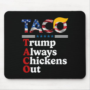 Mousepad Engraçado Trump Taco Trump Sempre Desiste _1