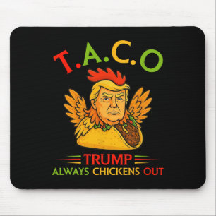 Mousepad Engraçado Trump Taco Trump Sempre Desiste 7