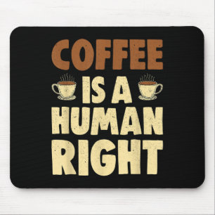 Mousepad Engraçado Vintage Coffee Coffee Cotes É Um Hum