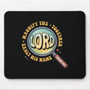 Mousepad Engrandeça o Senhor Versículo da Bíblia Engrandeci
