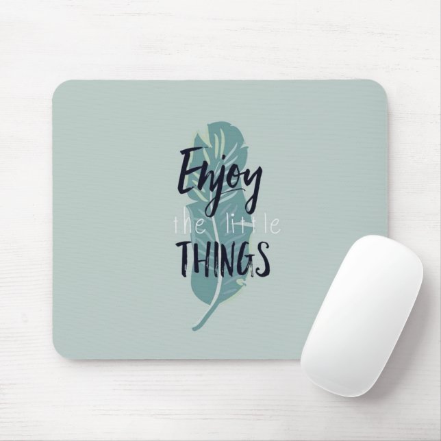 Mousepad “Enjoy the Little Things” Minimal Feather Mouse Pa (Com mouse)