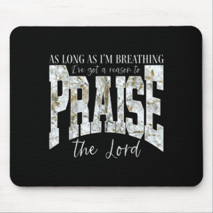 Mousepad Enquanto Respirar Tiver um Motivo para Louvar O